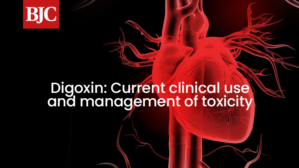 The role of digoxin in the current management of heart failure